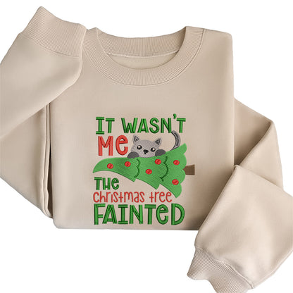 It's Wasn't Me The Christmas Tree Fainted Cat Christmas - Embroidered Sweatshirt, T-shirt, Hoodie