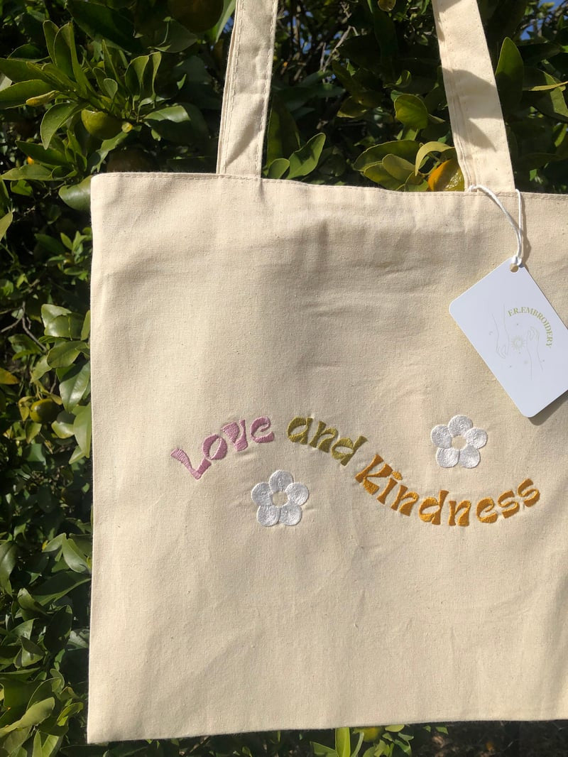 Love and Kindness tote bag