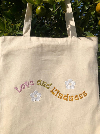 Love and Kindness tote bag