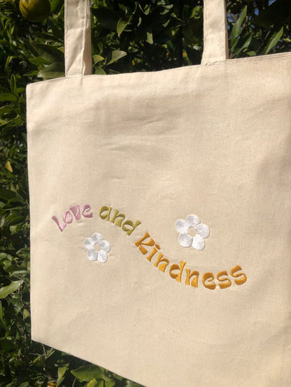 Love and Kindness tote bag