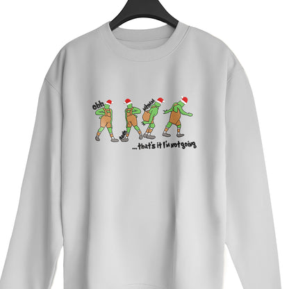 Goblin Gang That's It I'm Not Going Merry Christmas - Embroidered Sweatshirt, T-shirt, Hoodie