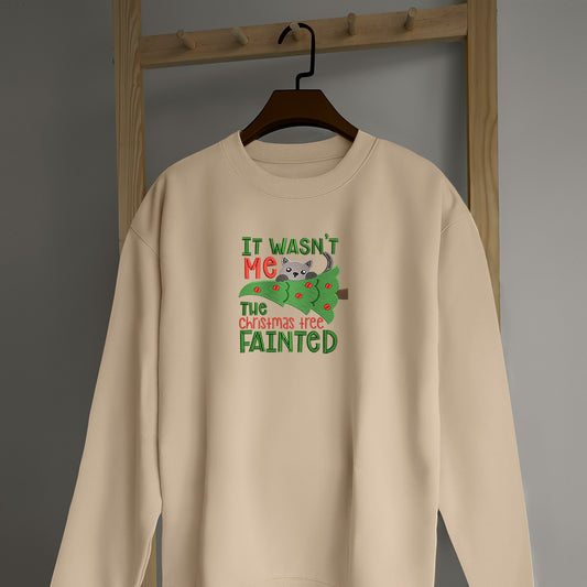 It's Wasn't Me The Christmas Tree Fainted Cat Christmas - Embroidered Sweatshirt, T-shirt, Hoodie