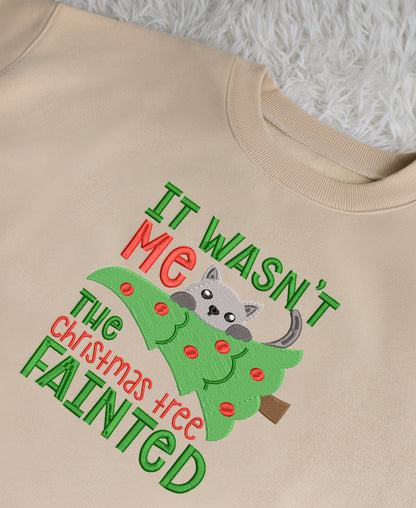 It's Wasn't Me The Christmas Tree Fainted Cat Christmas - Embroidered Sweatshirt, T-shirt, Hoodie