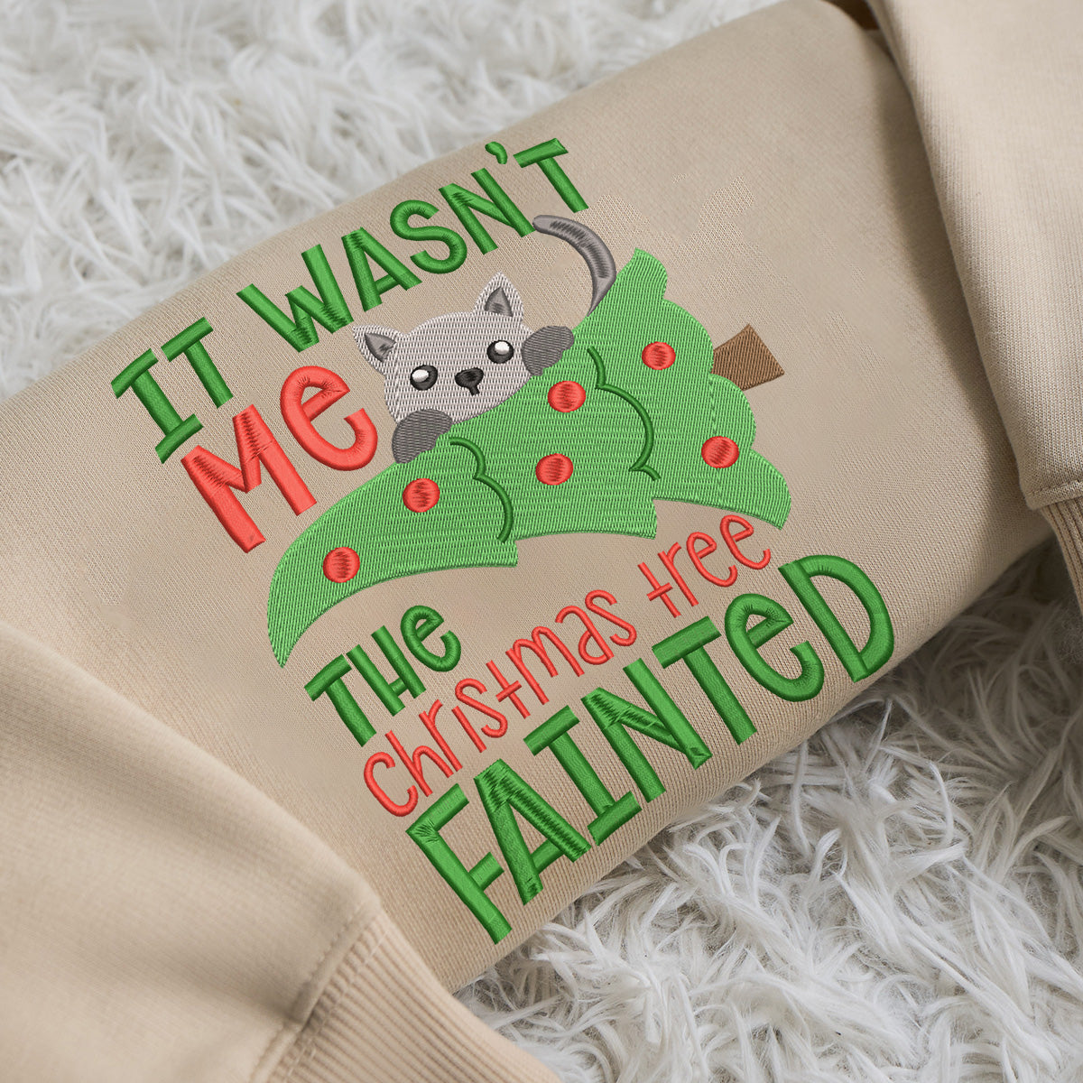 It's Wasn't Me The Christmas Tree Fainted Cat Christmas - Embroidered Sweatshirt, T-shirt, Hoodie