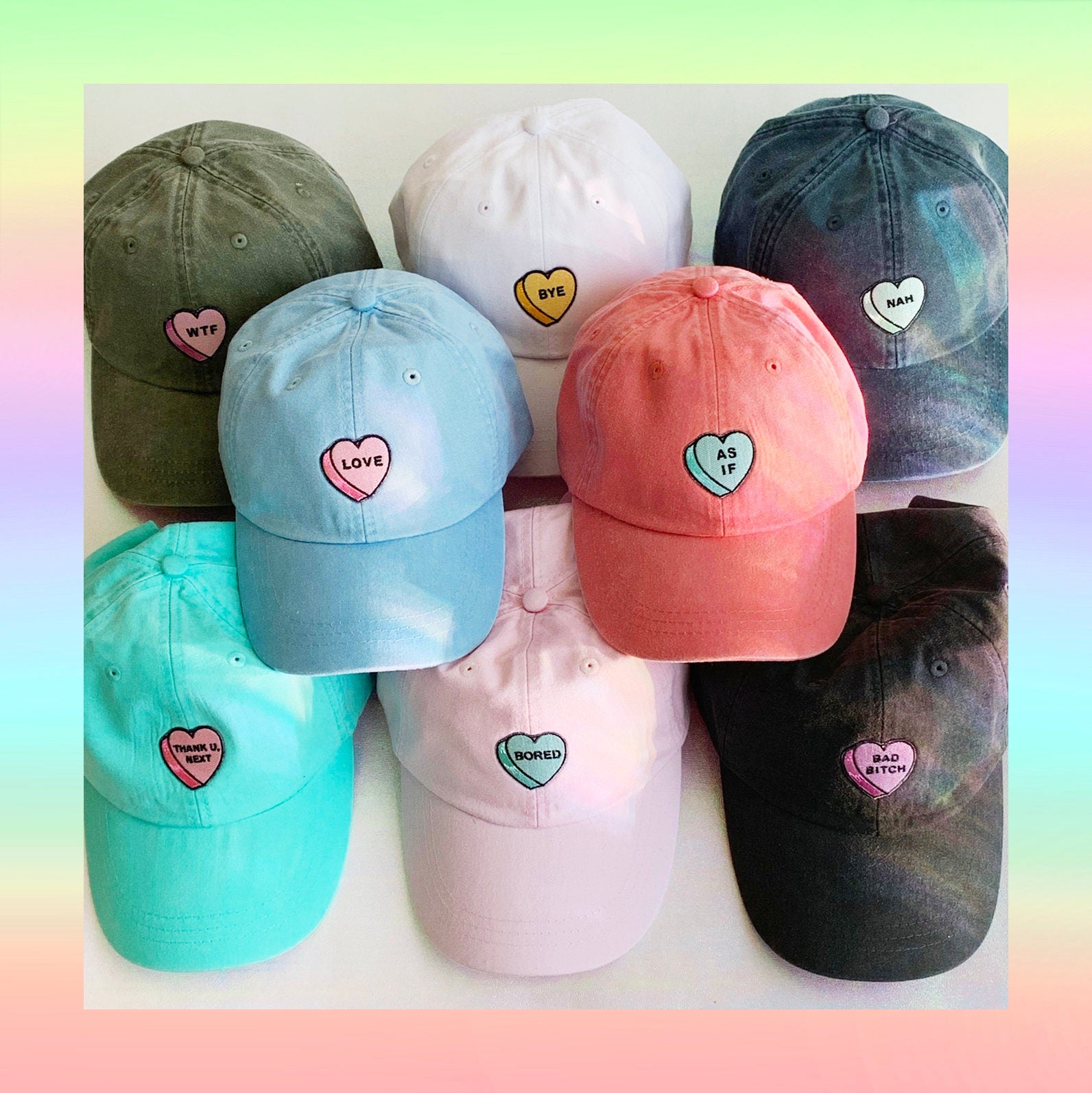 Baseball Hat - Conversation Hearts - As If Love Bad Bitch - Bye - Nah - Bored - WTF - Dad Hat Cap -Choose Color VSCO Valentine's Day Gift