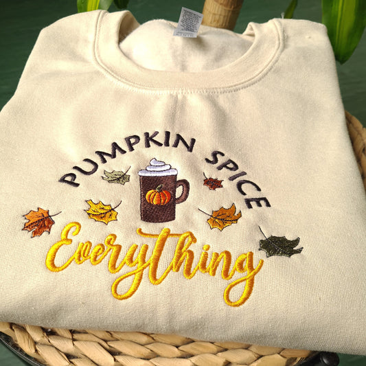 Pumpkin Spice Everything Embroidered Sweatshirt, Autumn Sweatshirt, Trendy Fall Sweatshirt, Gifts for Her, Halloween Jumper, Coffee Lover