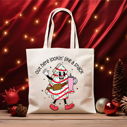 Out Here Looking Like a Snack Christmas Tote Bag, Christmas Cute Tote Bag, Holiday Bag, Christmas Gift Bag, Vacation Tote Bag, Gift Tote Bag